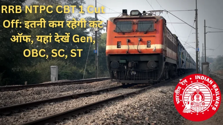 RRB NTPC CBT 1 Cut Off